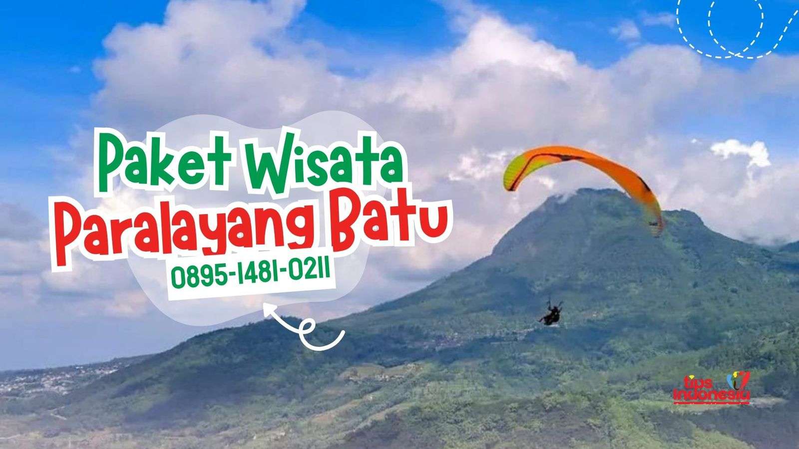 PAKET WISATA PARALAYANG BATU | TIPS INDONESIA | 0895-1481-0211