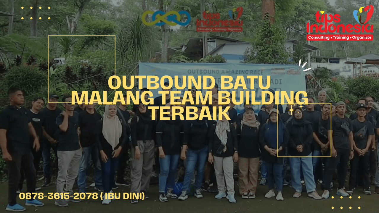 PROVIDER OUTBOUND BATU MALANG TERBAIK | TIPS INDONESIA | 0878-3615-2078