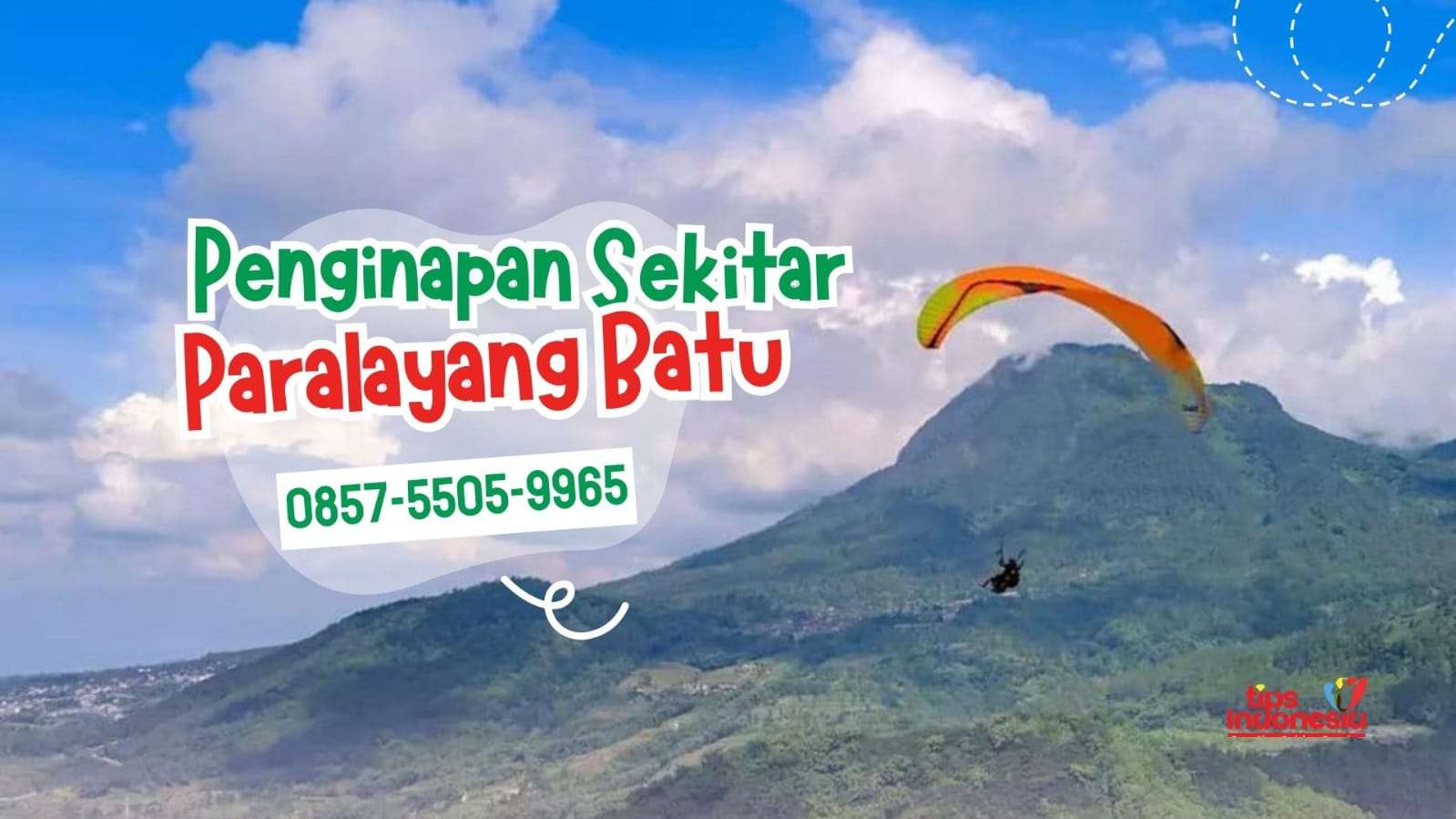 PENGINAPAN SEKITAR PARALAYANG BATU | TIPS INDONESIA | 0857-5505-9965
