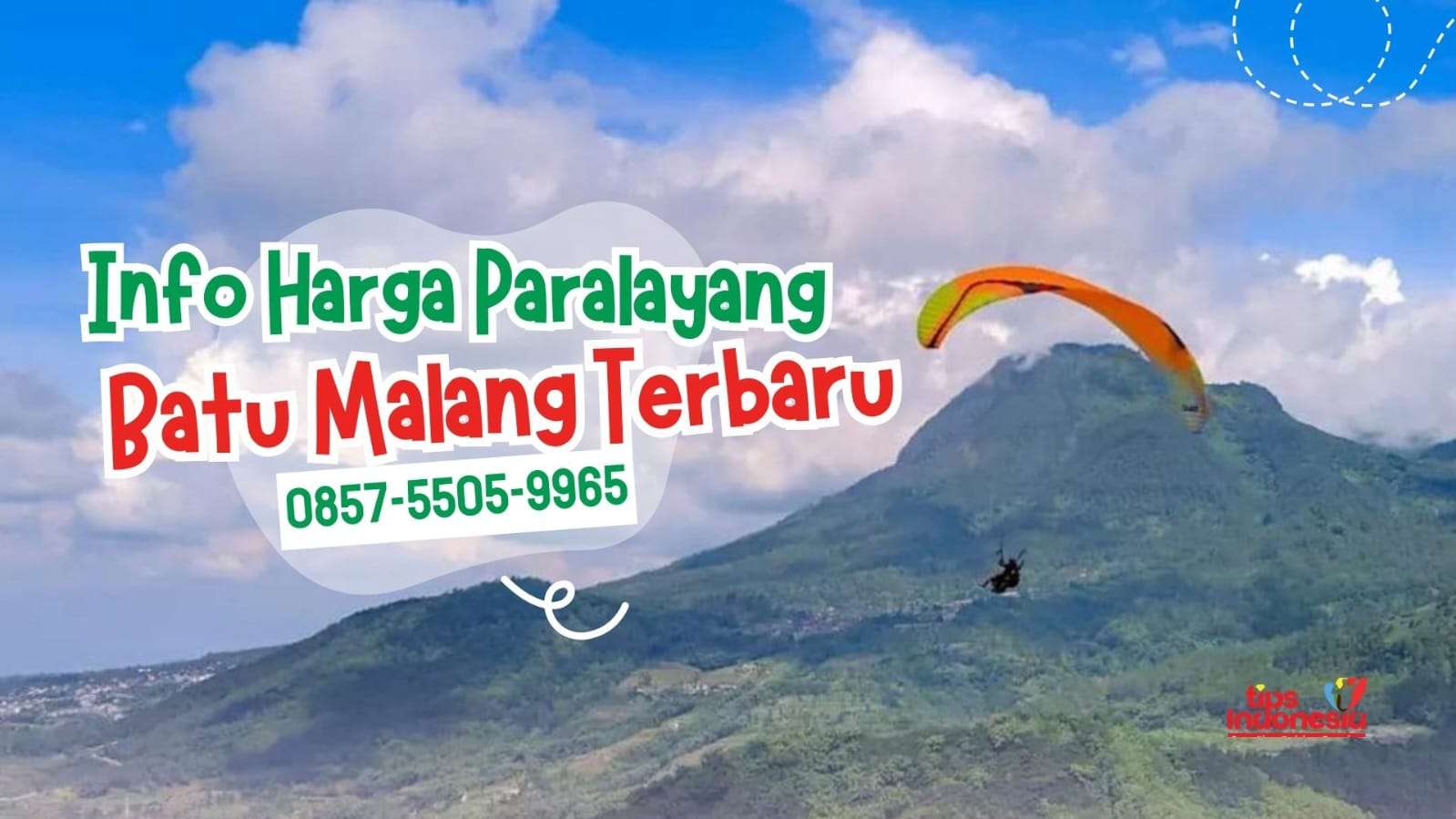 INFO HARGA PARALAYANG BATU MALANG TERBARU | TIPS INDONESIA | 0857-5505-9965