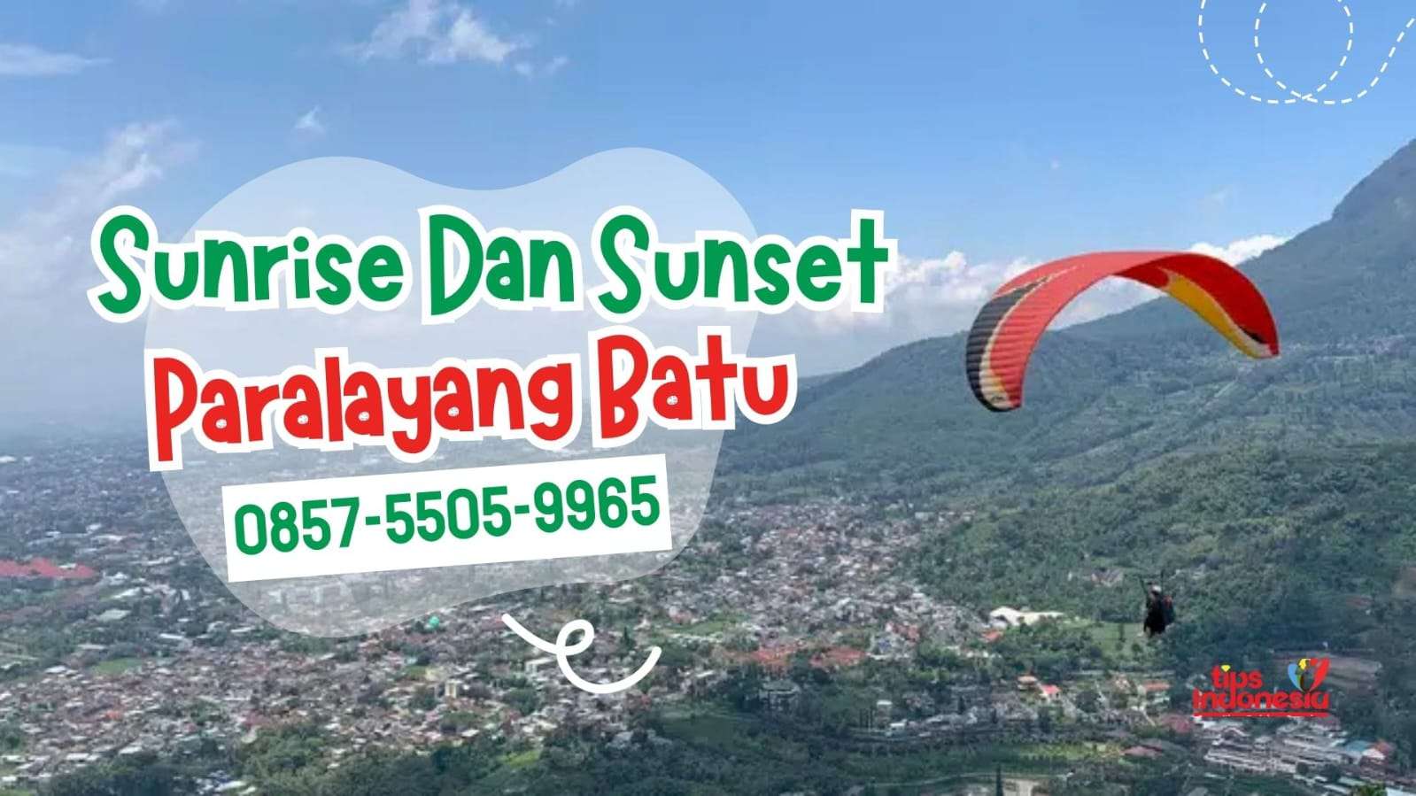 SUNRISE DAN SUNSET PARALAYANG BATU | TIPS INDONESIA | 0857-5505-9965