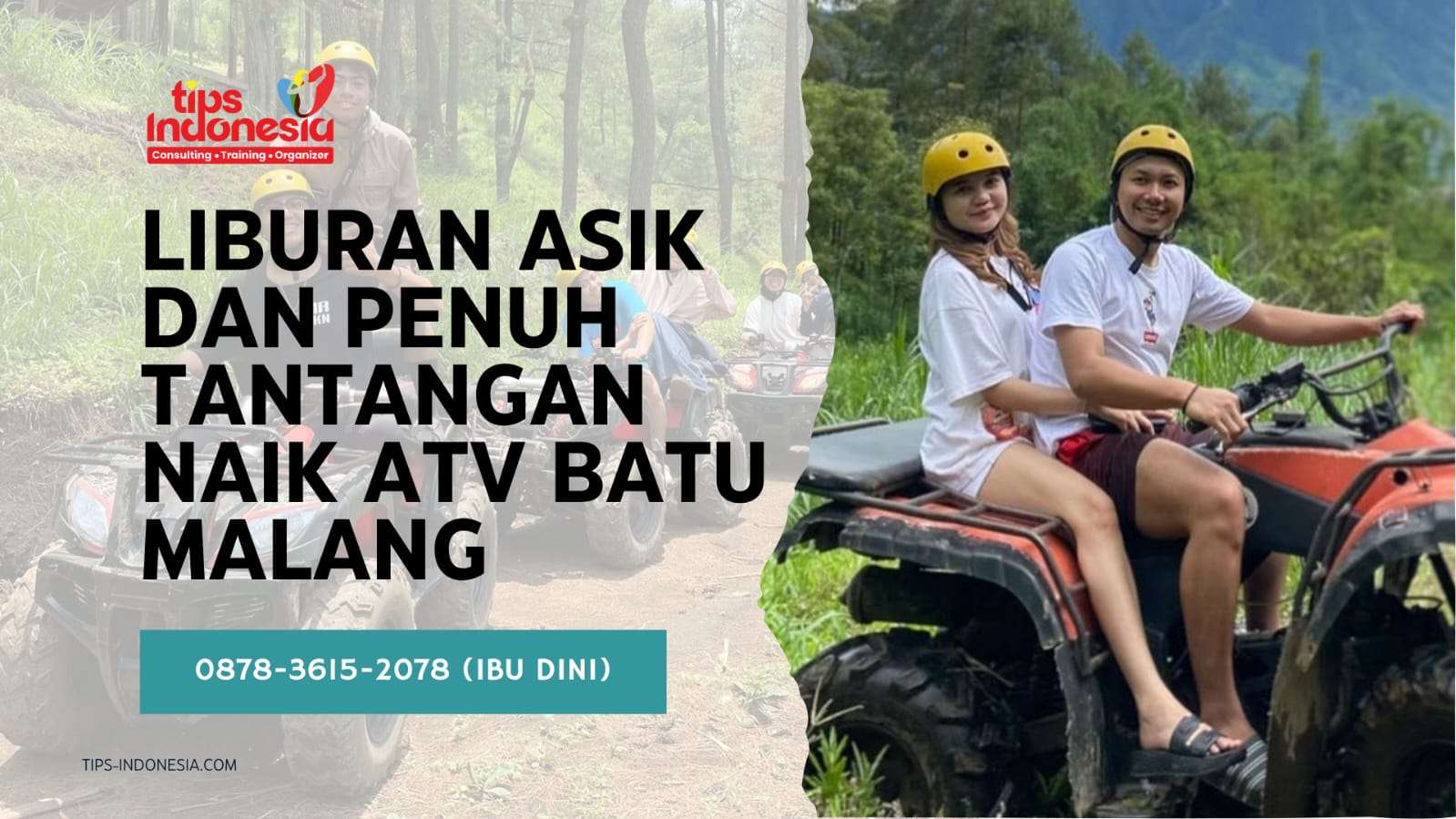 LIBURAN ASYIK DAN PENUH TANTANGAN DI ATV BATU MALANG | TIPS INDONESIA | 0878-3615-2078