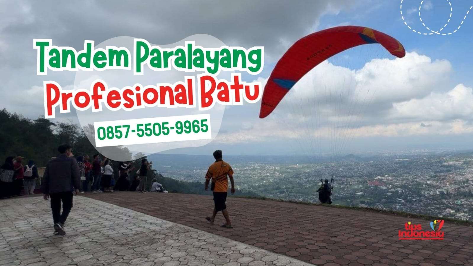 TANDEM PARALAYANG BERSAMA PROFESIONAL BATU | TIPS INDONESIA | 0857-5505-9965