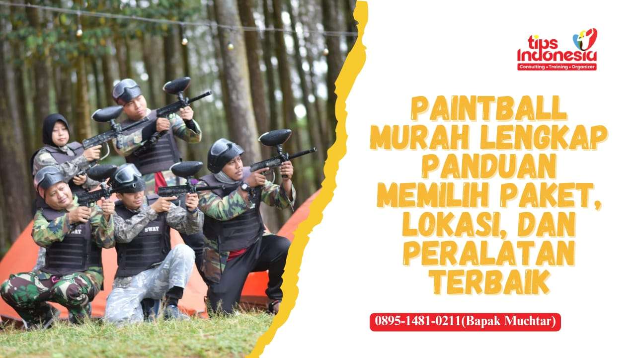 PAINTBALL MURAH LENGKAP | TIPS INDONESIA | 0895-1481-0211